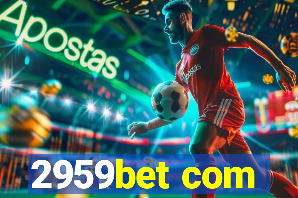 2959bet com